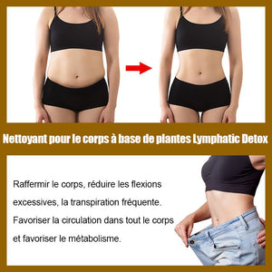 Nettoyant pour le corps à base de plantes Détox lymphatique